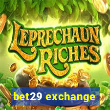 bet29 exchange